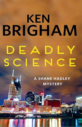 Deadly Science