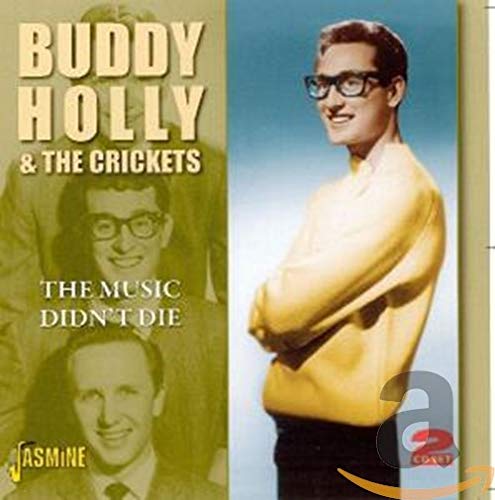 Buddy Holly & The Crickets - The Music Didn't Die [CD]