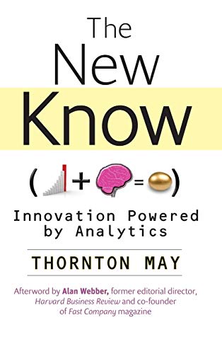 The New KNOW: Innovation Powered by Analytics