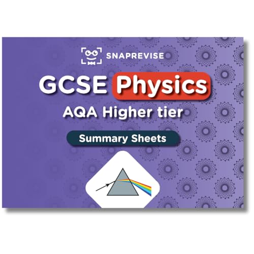 GCSE AQA Physics Higher Summary Sheets