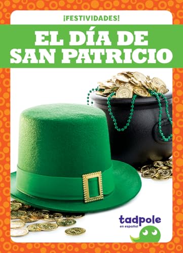 El Dia de San Patricio - St Patricks Day