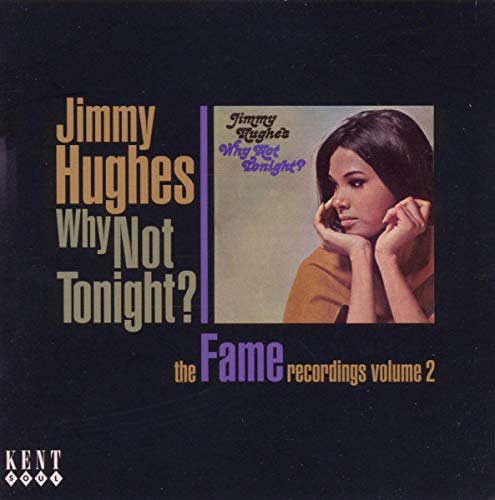 CD cover for Jimmy Hughes’ “Why Not Tonight?” featuring a woman’s portrait.