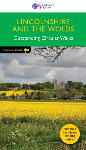 Lincolnshire and The Wolds Outstanding Circular Walks (Pathfinder Guides): 50
