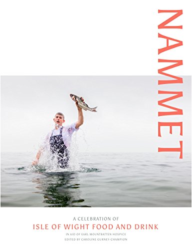 Nammet : A Celebration of Isle of Wight Food and Drink