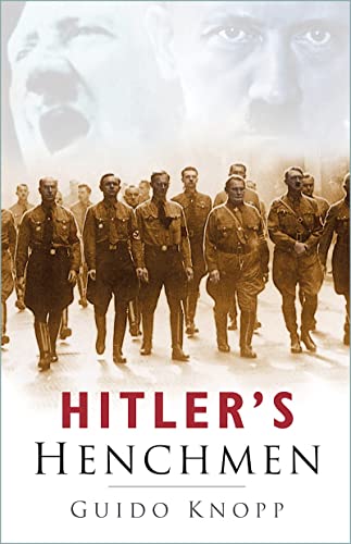 Hitler's Henchmen