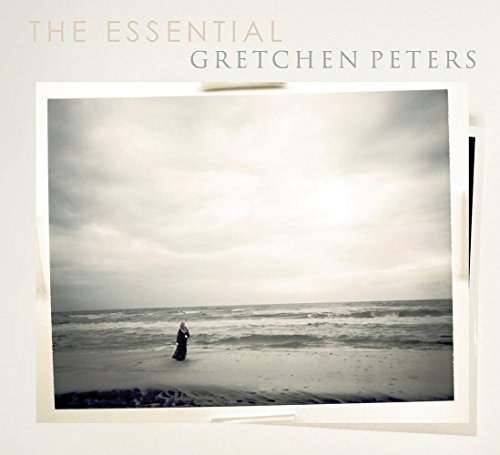 Gretchen Peters - The Essential Gretchen Peters [CD]