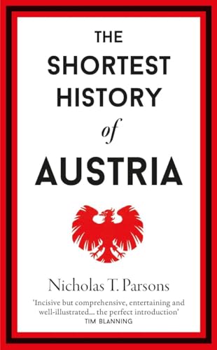The Shortest History of Austria : 18