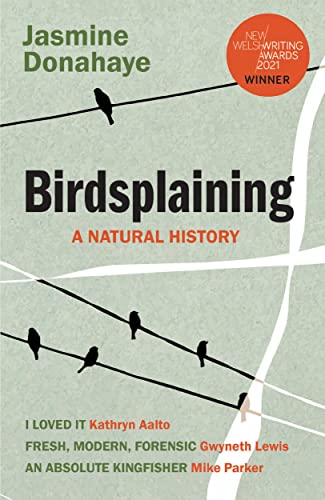 Birdsplaining: A Natural History