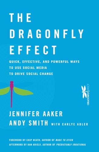 The Dragonfly Effect: Quick