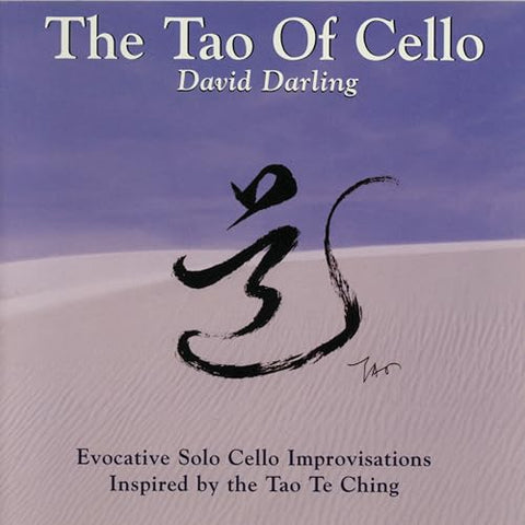 David Darling - The Tao of Cello [CD]