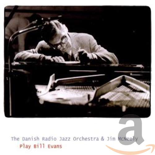 Danish Radio Jazz Orchestra, The - Play Bill Evans [CD]