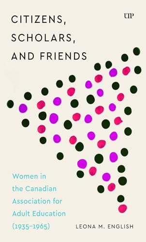 Book cover: "Citizens, Scholars, and Friends" about women in adult education.