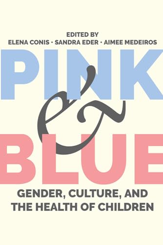 Pink and Blue: Gender