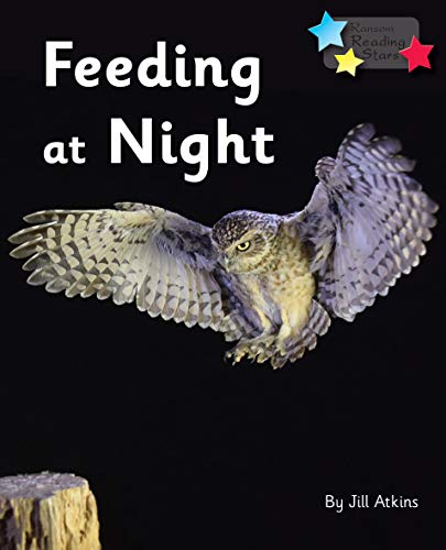 Feeding at Night : Phonics Phase 3