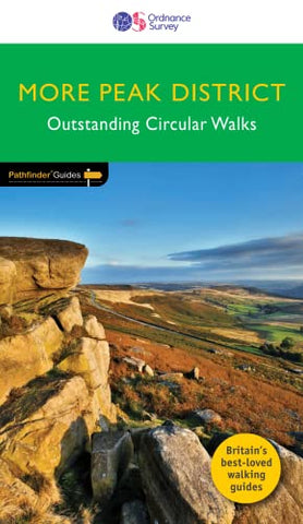 More Peak District Outstanding Circular Walks (Pathfinder Guides): 73