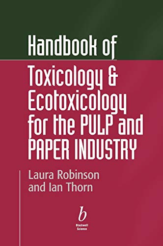 Handbook of Toxicology and Ecotoxicology for the Paper Industry