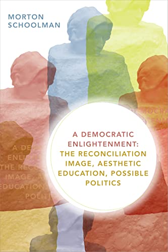 A Democratic Enlightenment: The Reconciliation Image