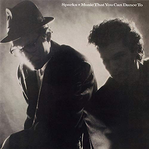 Sparks - Music That You Can Dance To [CD]
