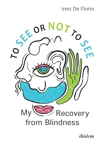 To See or Not to See