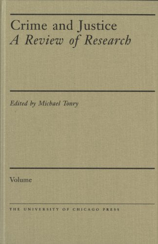 Crime and Justice: A Review of Research: Volume 44