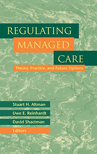 Regulating Managed Care: Theory