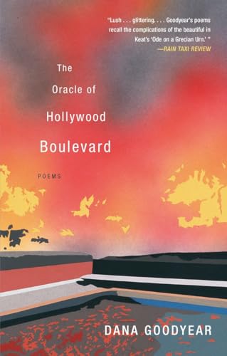 The Oracle of Hollywood Boulevard: Poems
