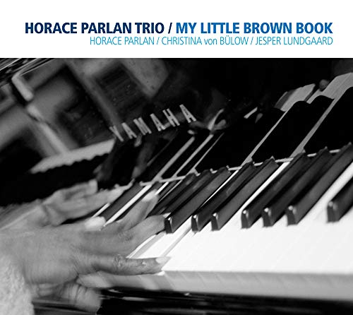 Horace Parlan Trio - My Little Brown Book [CD]
