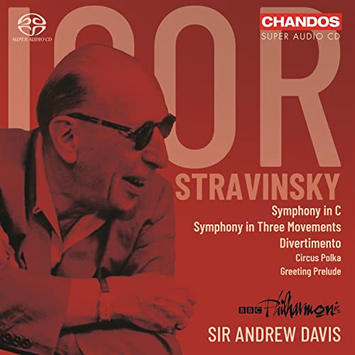 Bbc Philharmonic - Igor Stravinsky: Symphony in C; Symphony in Three Movements; Divertimento; Circus Polka; Greeting Prelude [CD]