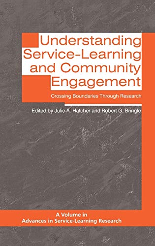 Understanding Service-Learning and Community Engagement : Crossing Boundaries Through Research