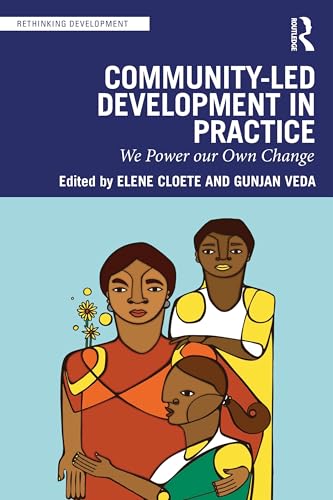 Community-Led Development in Practice : We Power Our Own Change