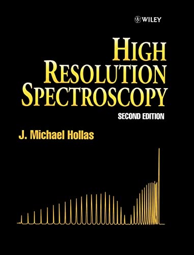 High Resolution Spectroscopy