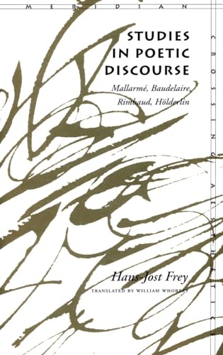 Studies in Poetic Discourse: Mallarme