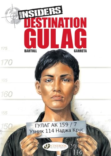 Destination Gulag