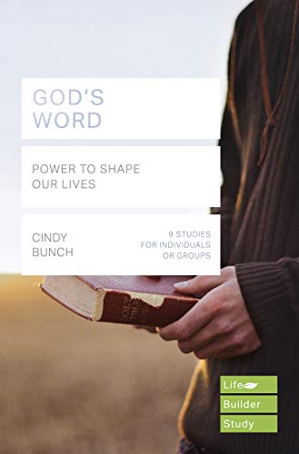 God's Word (Lifebuilder Study Guides): Power to Shape our Lives (Lifebuilder Bible Study Guides) (Lifebuilder Bible Study Guides, 249)