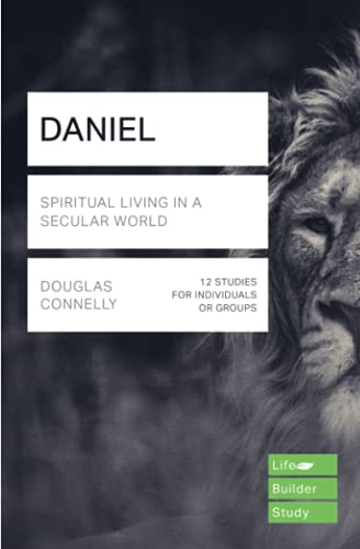 Daniel (Lifebuilder Study Guides): Spiritual Living in a Secular World (Lifebuilder Bible Study Guides) (Lifebuilder Bible Study Guides, 213)