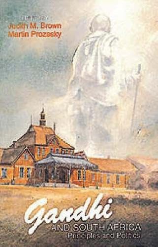 Gandhi and South Africa : Perspectives and Prospects