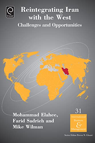 Reintegrating Iran with the West: Challenges and Opportunities