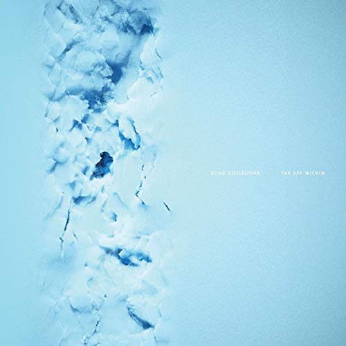 ECHO COLLECTIVE - THE SEE WITHIN [CD]
