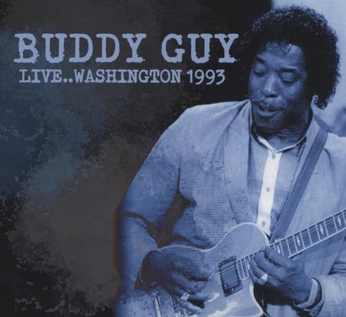 Buddy Guy - Live... Washington 1993 [CD]
