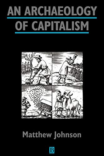 An Archaeology of Capitalism