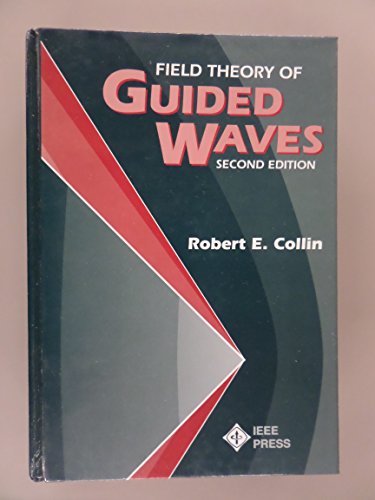 Field Theory of Guided Waves