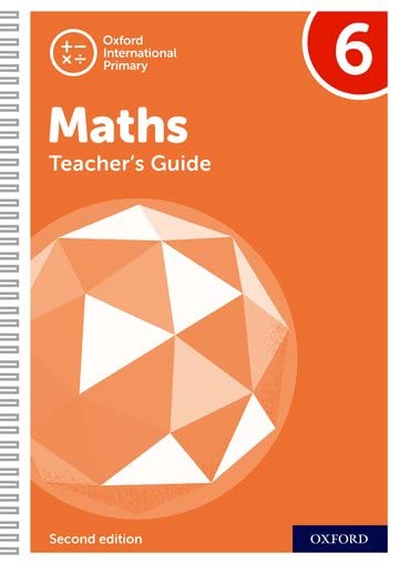 Oxford International Primary Maths Second Edition:Teacher's Guide 6