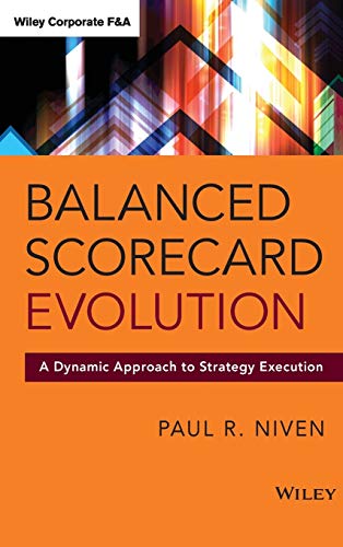 Balanced Scorecard Evolution: A Dynamic Approach to Strategy Execution
