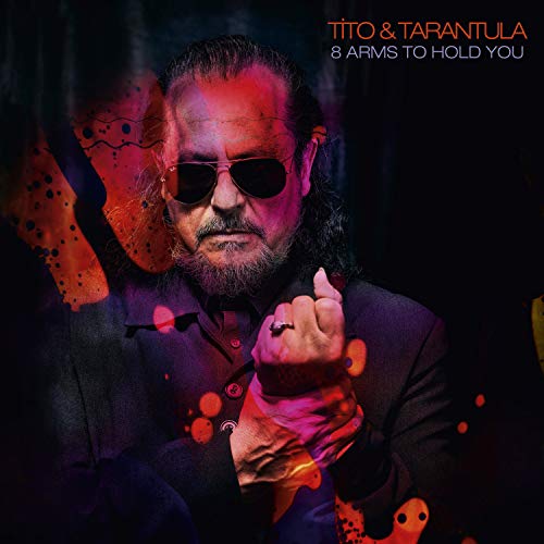 Tito & Tarantula - 8 Arms To Hold You [CD]