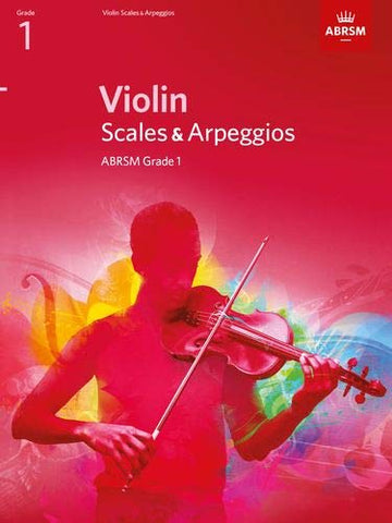 Violin Scales & Arpeggios, ABRSM Grade 1: from 2012 (ABRSM Scales & Arpeggios)