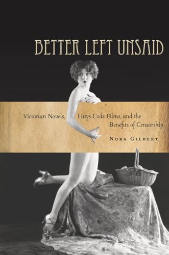 Better Left Unsaid: Victorian Novels