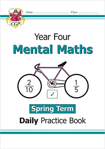 KS2 Mental Maths Year 4 Daily Practice Book: Spring Term (CGP Year 4 Daily Workbooks)