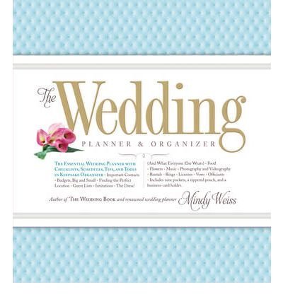 TheWedding Planner & Organizer by Weiss, Mindy ( Author ) ON Feb-02-2012, Hardback