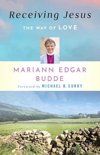 Receiving Jesus : The Way of Love