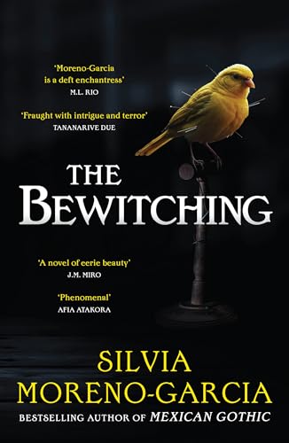 Book cover: "The Bewitching" with a yellow bird perched on a stand.